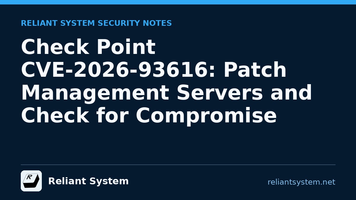 CVE-2026-93616: Check Point – Patch Management Servers