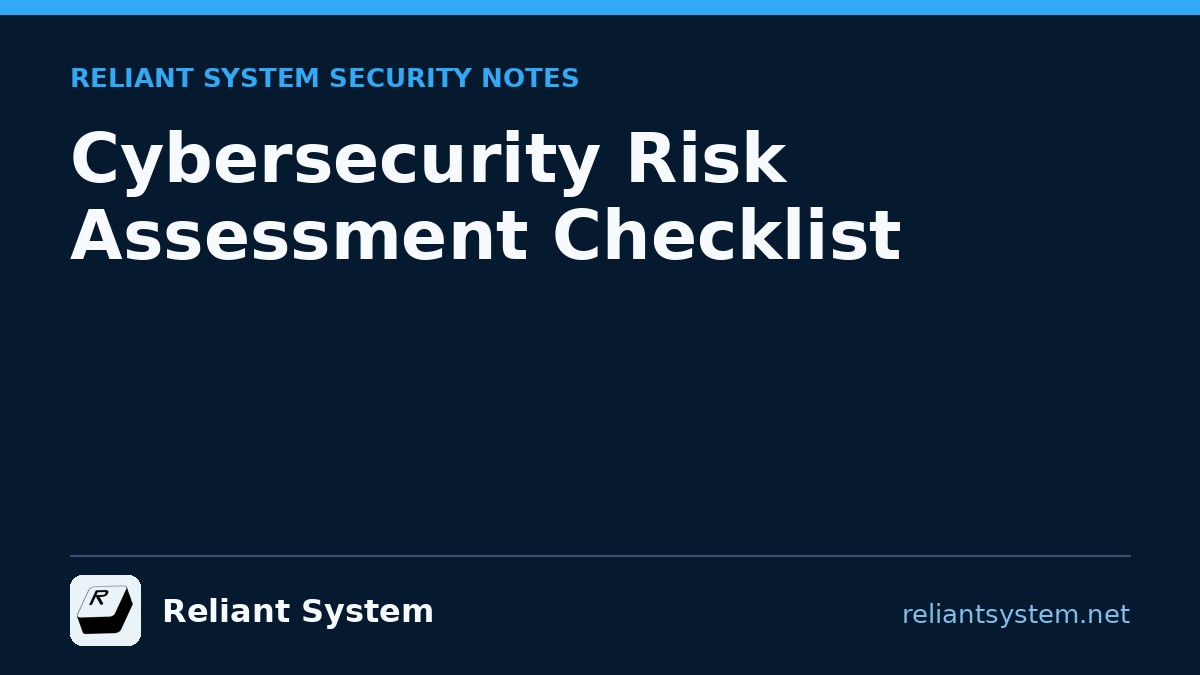 Cybersecurity Risk Assessment Checklist for SMBs