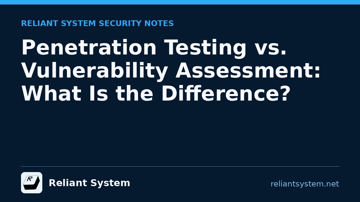 Vulnerability Assessment | Reliant System